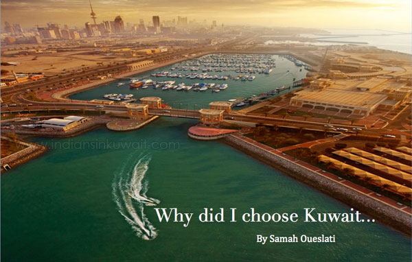 “Why did I choose Kuwait..." an expat